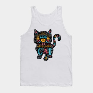 Home Is Where Your Cat Is Cute Cat Lover Quote Tank Top